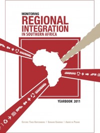 Monitoring Regional Integration in Southern Africa Yearbook 2011